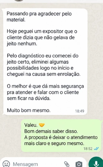 Depoimento no WhatsApp: expositor que não gelava de jeito nenhum